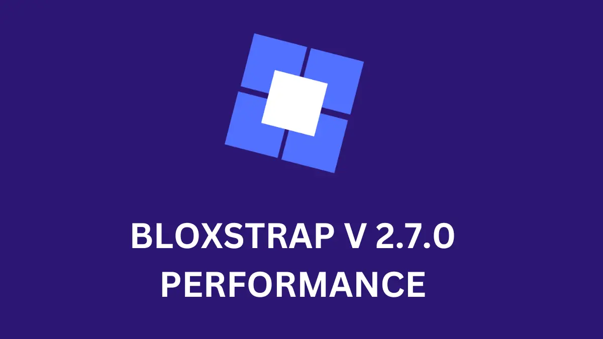 Bloxstrap v 2.7.0